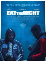 voir la fiche complète du film : Eat the Night