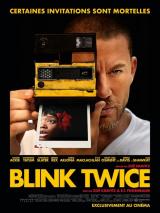 voir la fiche complète du film : Blink Twice