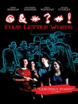voir la fiche complète du film : Four Letter Words