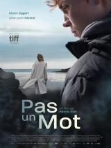 l'affiche du film Pas un mot