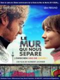 voir la fiche complète du film : Le Mur qui nous sépare