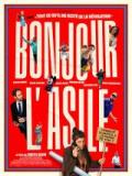 voir la fiche complète du film : Bonjour l asile