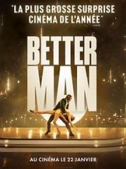 voir la fiche complète du film : Better Man