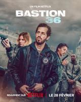 voir la fiche complète du film : Bastion 36
