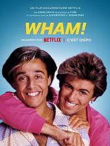 voir la fiche complète du film : Wham !