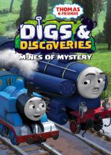 voir la fiche complète du film : Thomas & Friends : Digs & Discoveries : Mines of Mystery