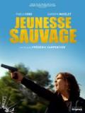 voir la fiche complète du film : Jeunesse sauvage