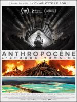Anthropocène, l époque humaine