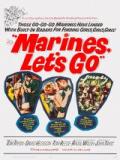 voir la fiche complète du film : Marines, Let s Go