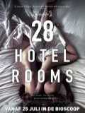 voir la fiche complète du film : 28 Hotel Rooms