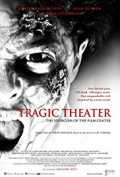 voir la fiche complète du film : Tragic Theater