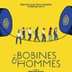 photo du film Des bobines et des hommes