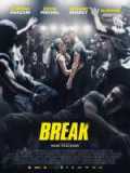 voir la fiche complète du film : Break