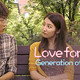 photo de la série Love for ten - generation of youth