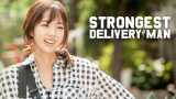 Strongest deliveryman